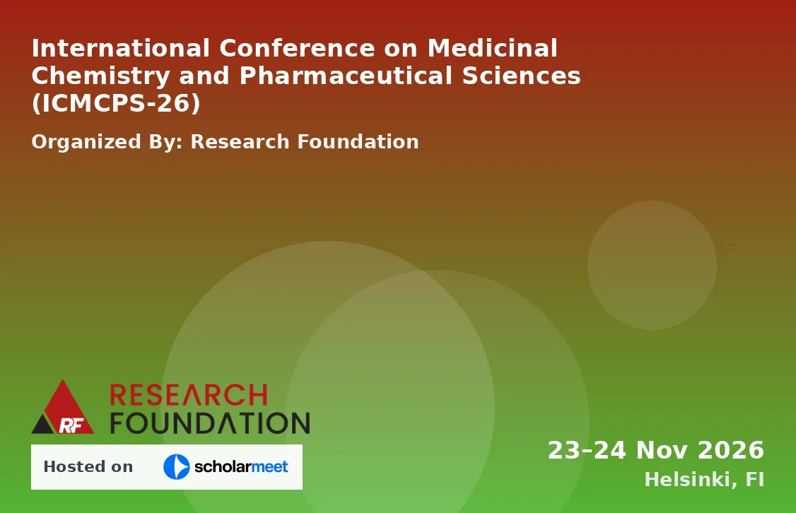 International Conference on Medicinal Chemistry and Pharmaceutical Sciences (ICMCPS-26)