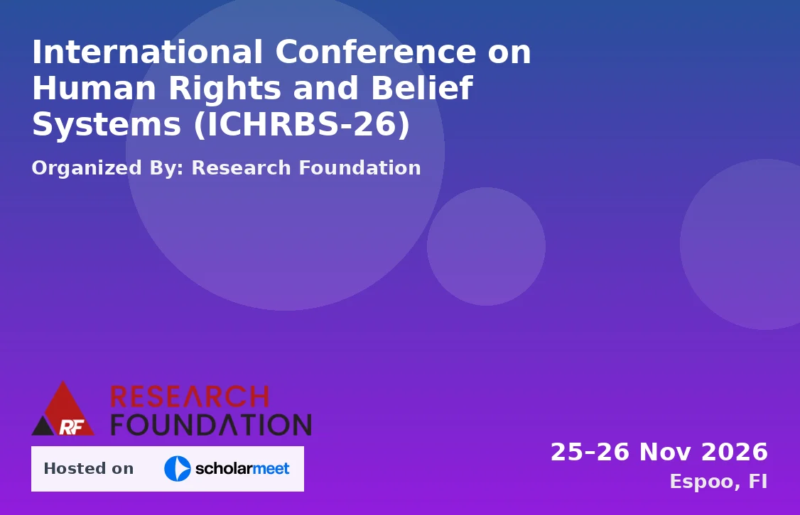 International Conference on Human Rights and Belief Systems (ICHRBS-26)