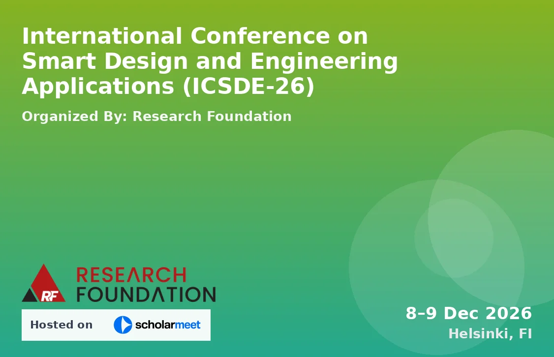 International Conference on Smart Design and Engineering Applications (ICSDE-26)