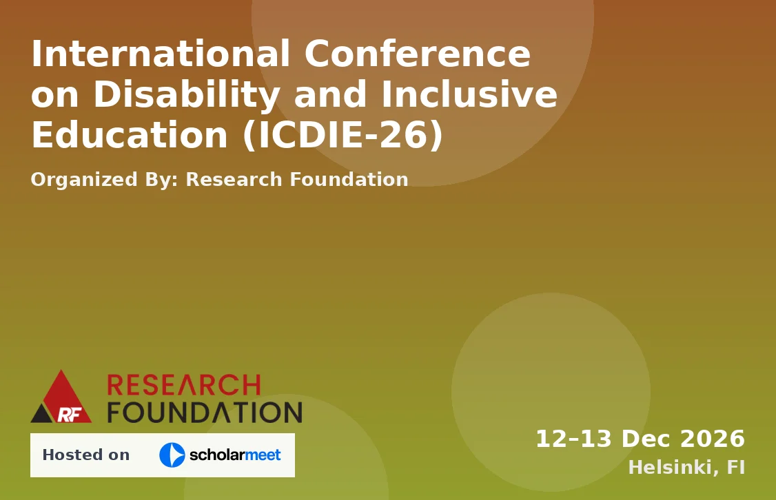 International Conference on Disability and Inclusive Education (ICDIE-26)