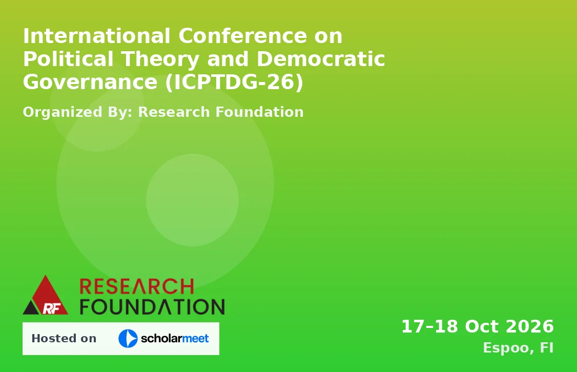International Conference on Political Theory and Democratic Governance (ICPTDG-26)