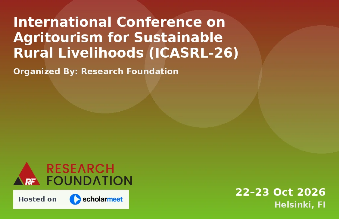 International Conference on Agritourism for Sustainable Rural Livelihoods (ICASRL-26)