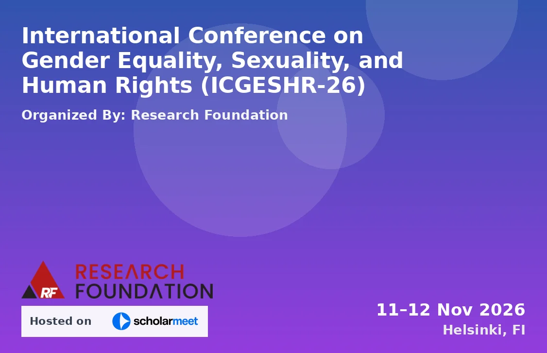 International Conference on Gender Equality, Sexuality, and Human Rights (ICGESHR-26)