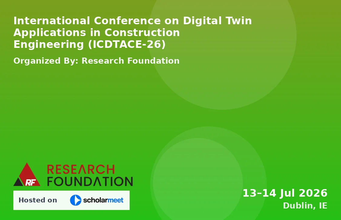 International Conference on Digital Twin Applications in Construction Engineering (ICDTACE-26)