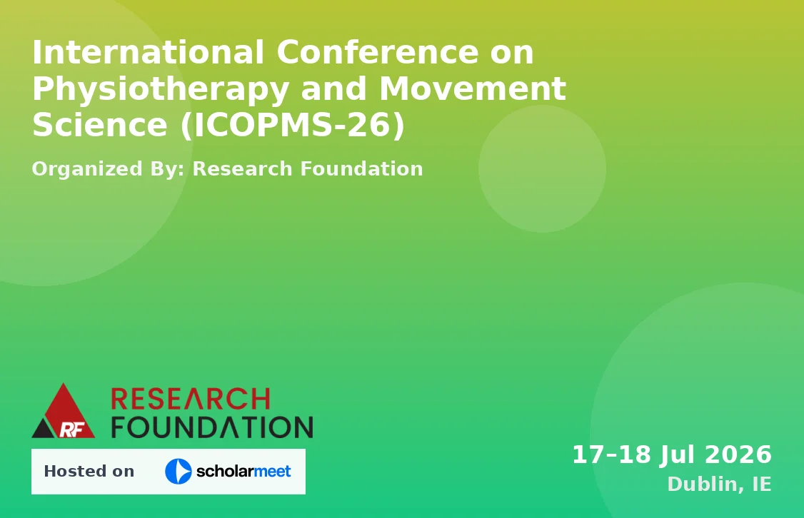 International Conference on Physiotherapy and Movement Science (ICOPMS-26)
