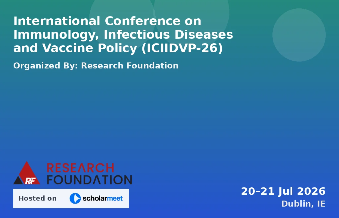 International Conference on Immunology, Infectious Diseases and Vaccine Policy (ICIIDVP-26)