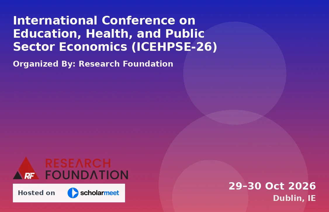 International Conference on Education, Health, and Public Sector Economics (ICEHPSE-26)