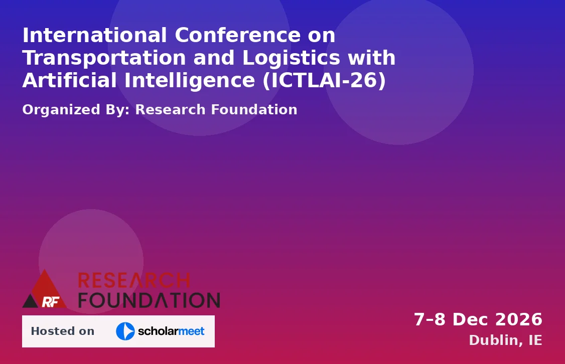 International Conference on Transportation and Logistics with Artificial Intelligence (ICTLAI-26)