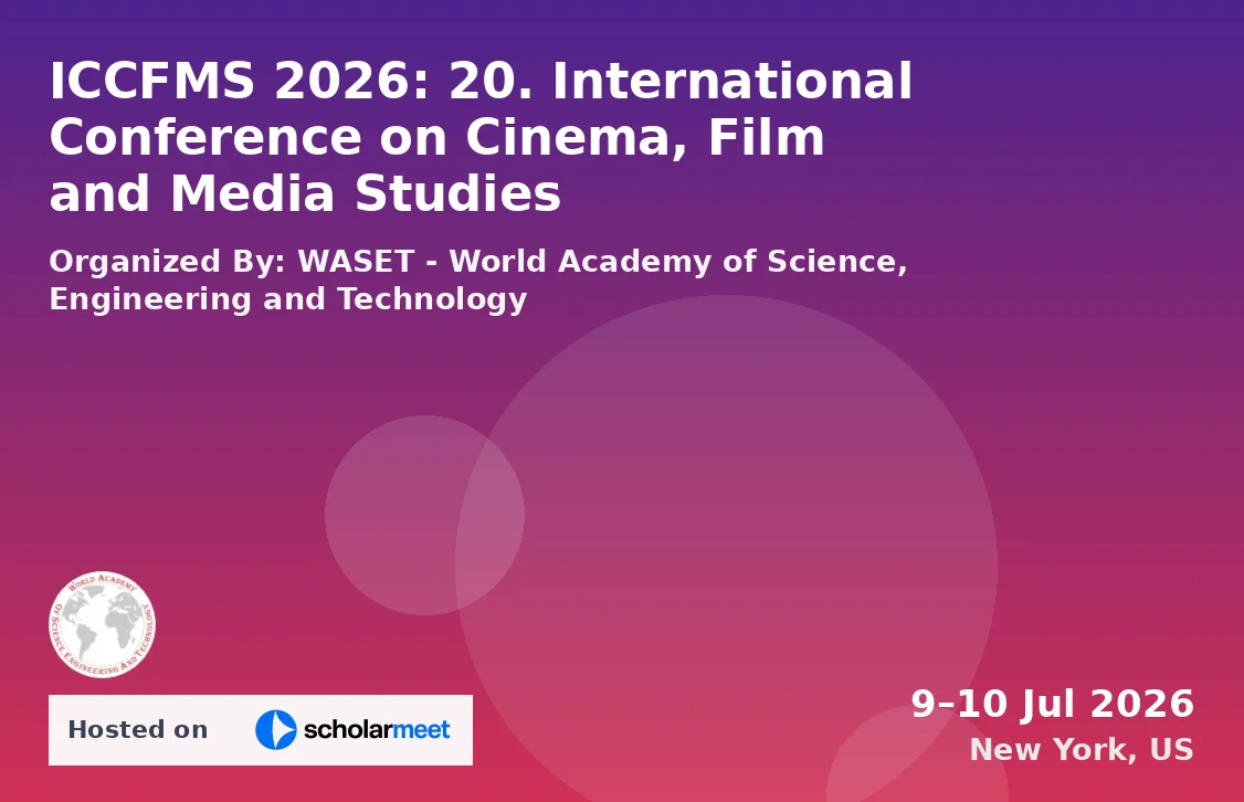ICCFMS 2026: 20. International Conference on Cinema, Film and Media Studies