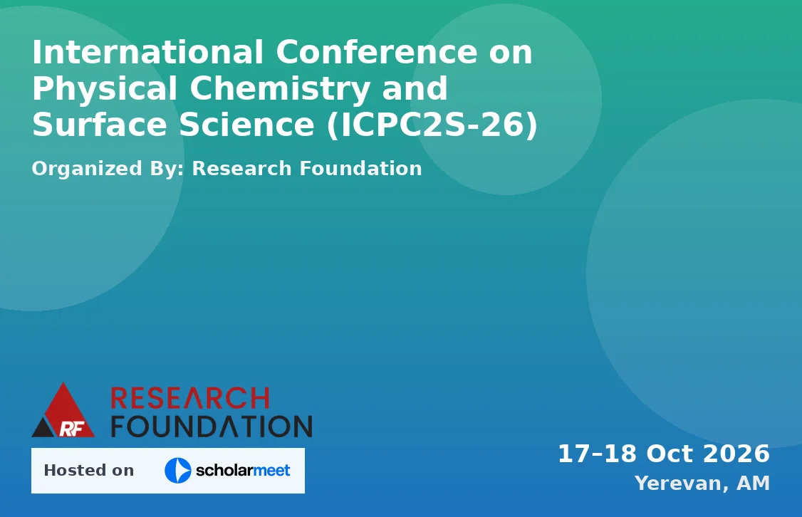 International Conference on Physical Chemistry and Surface Science (ICPC2S-26)