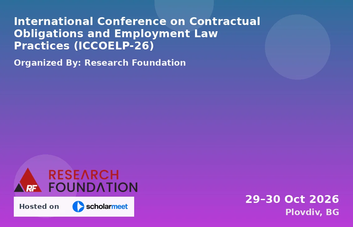 International Conference on Contractual Obligations and Employment Law Practices (ICCOELP-26)