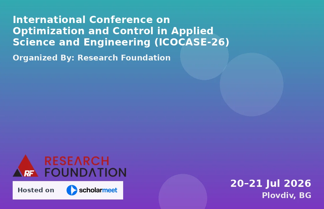 International Conference on Optimization and Control in Applied Science and Engineering (ICOCASE-26)