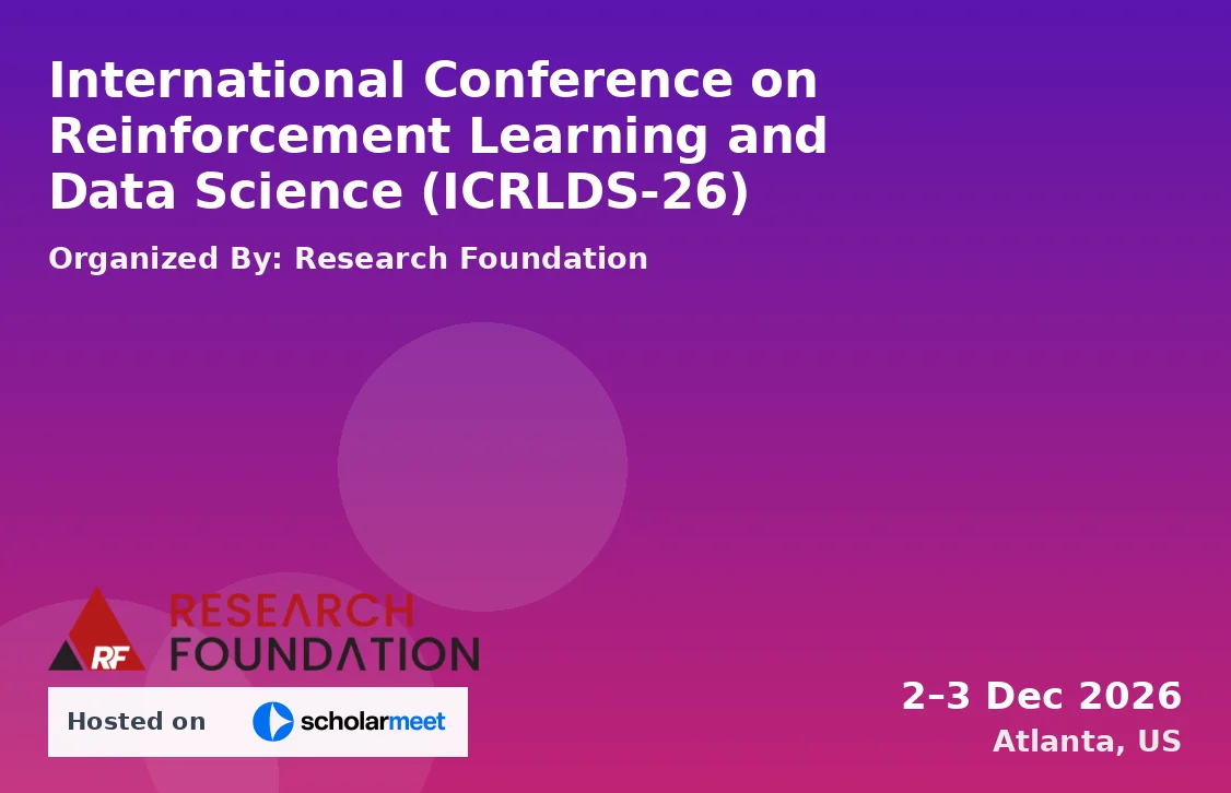 International Conference on Reinforcement Learning and Data Science (ICRLDS-26)