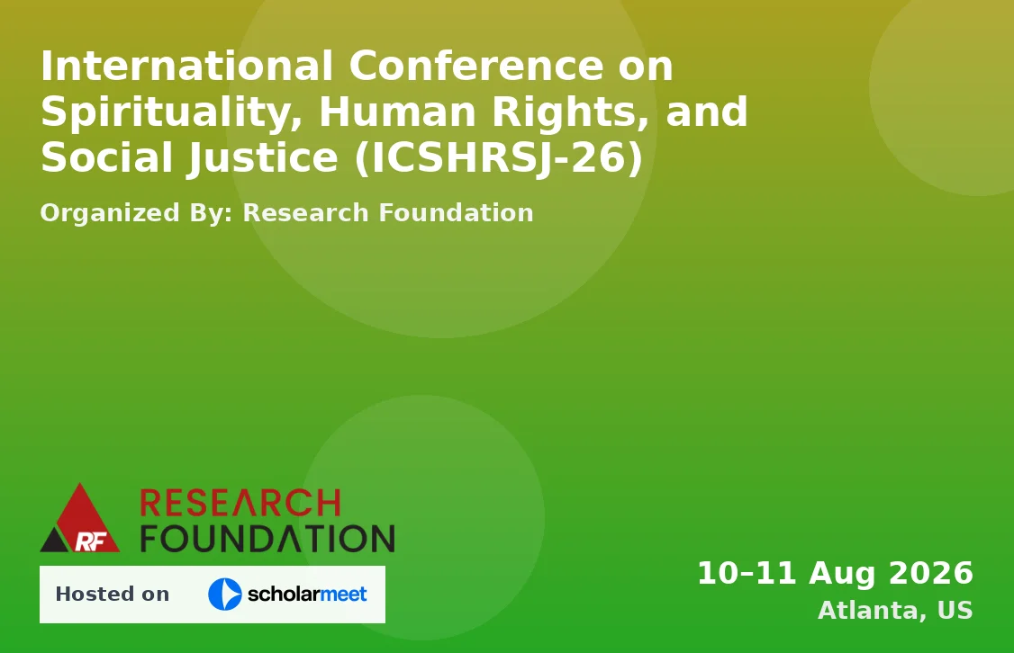 International Conference on Spirituality, Human Rights, and Social Justice (ICSHRSJ-26)