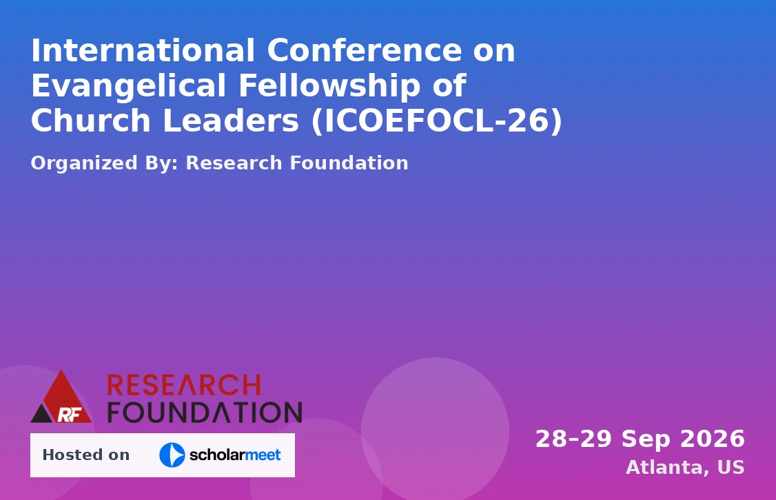International Conference on Evangelical Fellowship of Church Leaders (ICOEFOCL-26)