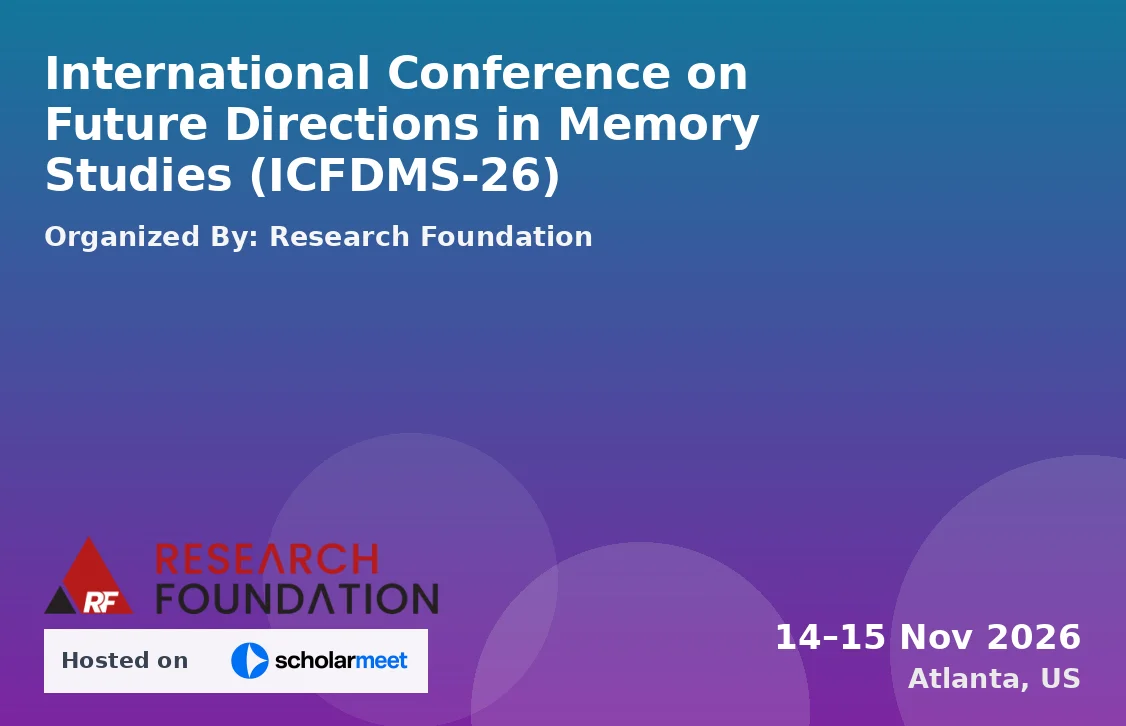 International Conference on Future Directions in Memory Studies (ICFDMS-26)