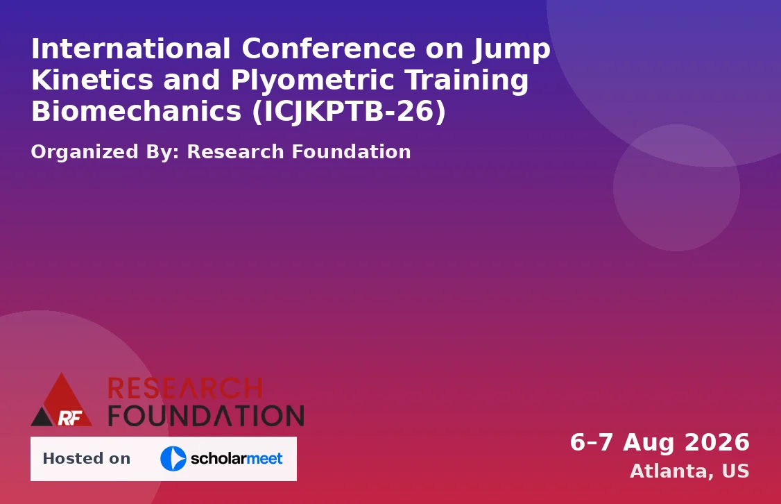 International Conference on Jump Kinetics and Plyometric Training Biomechanics (ICJKPTB-26)