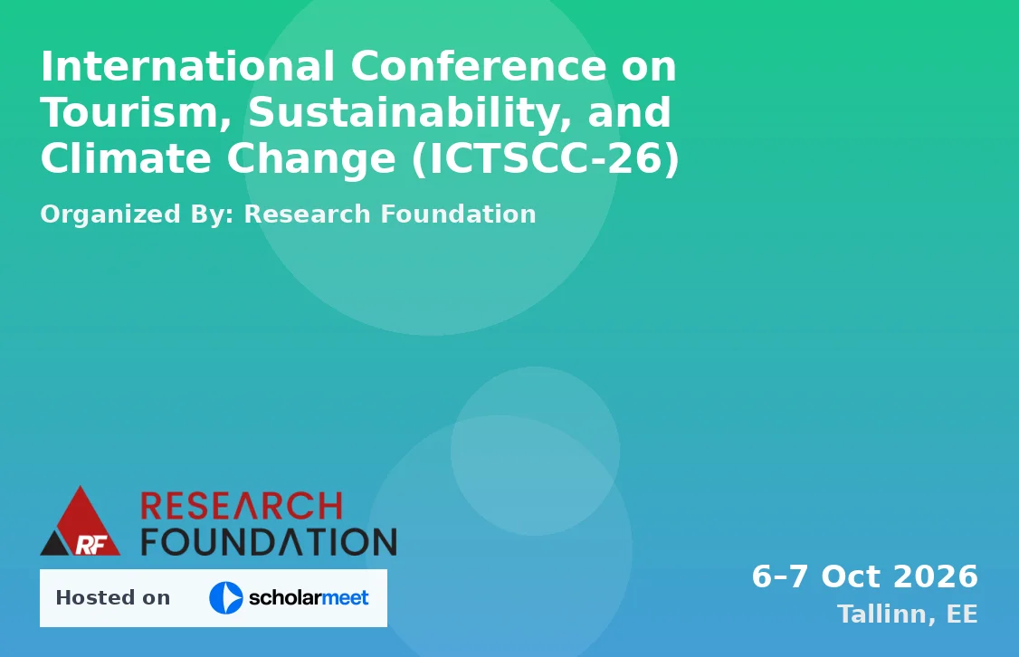 International Conference on Tourism, Sustainability, and Climate Change (ICTSCC-26)
