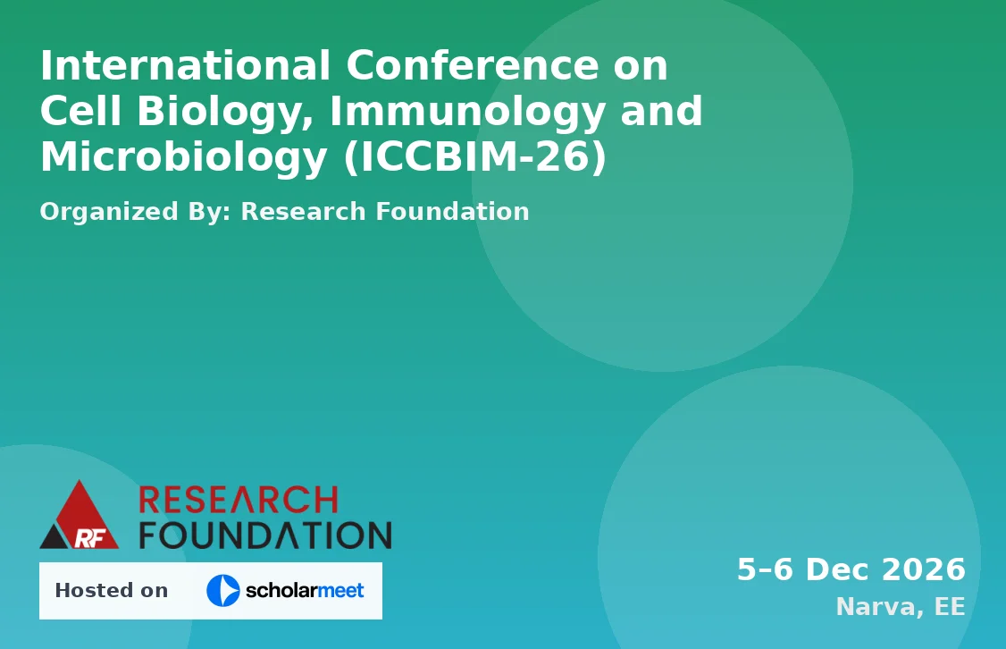 International Conference on Cell Biology, Immunology and Microbiology (ICCBIM-26)