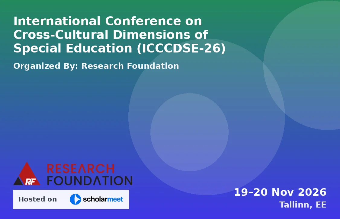 International Conference on Cross-Cultural Dimensions of Special Education (ICCCDSE-26)