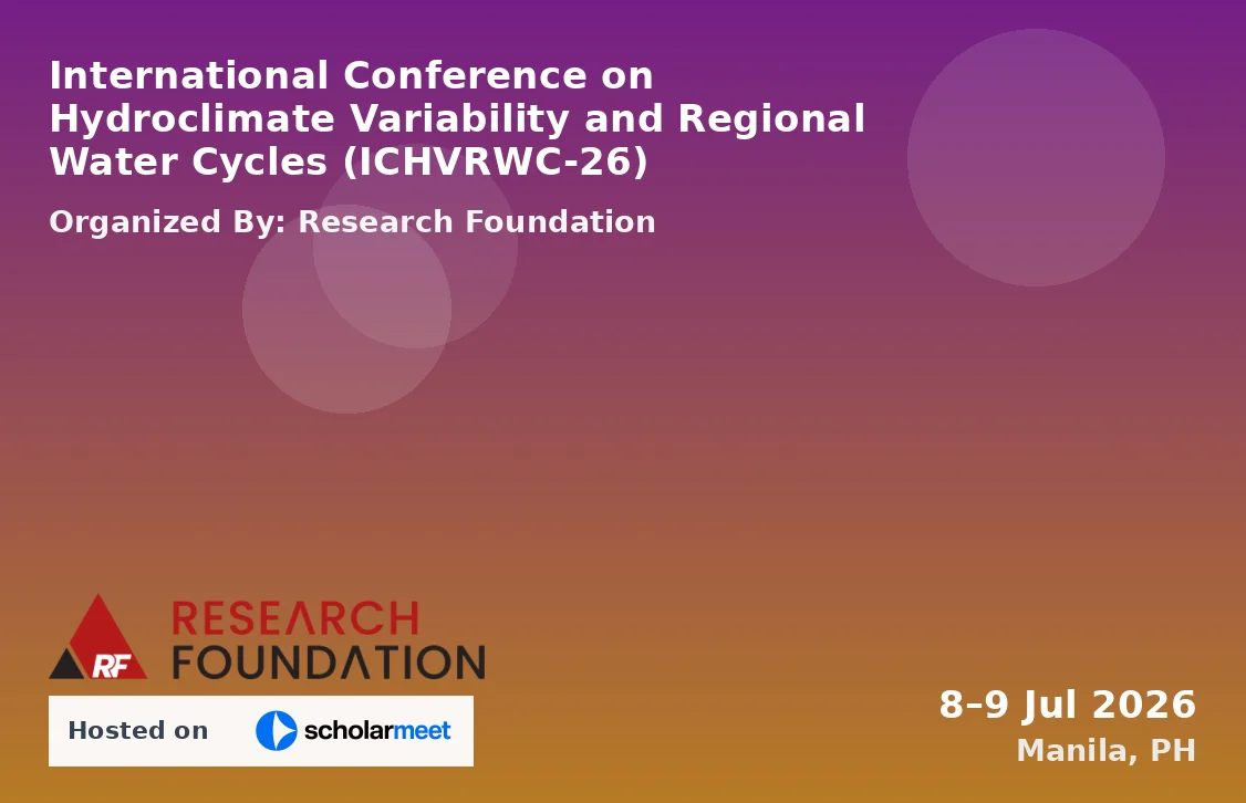 International Conference on Hydroclimate Variability and Regional Water Cycles (ICHVRWC-26)