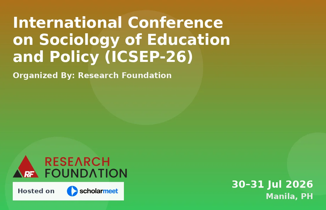 International Conference on Sociology of Education and Policy (ICSEP-26)