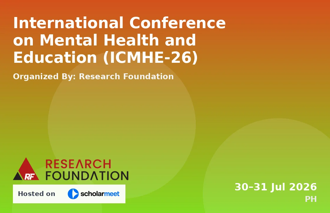 International Conference on Mental Health and Education (ICMHE-26)