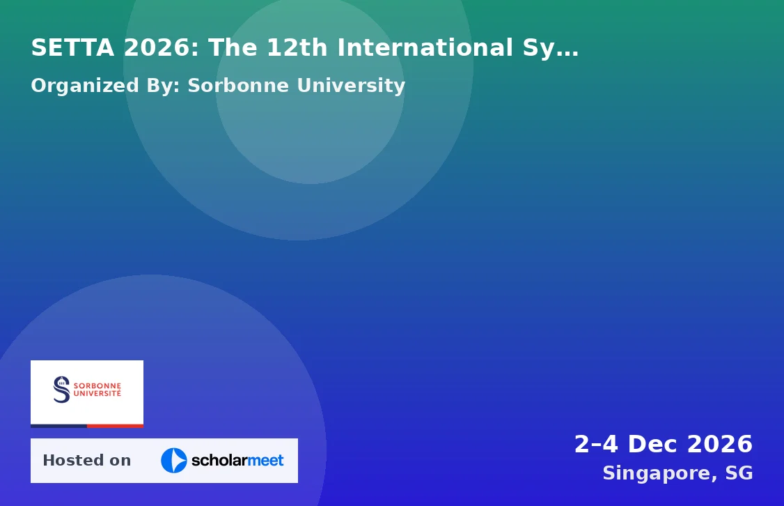 SETTA 2026: The 12th International Symposium on Dependable Software Engineering, Theories, Tools and Applications