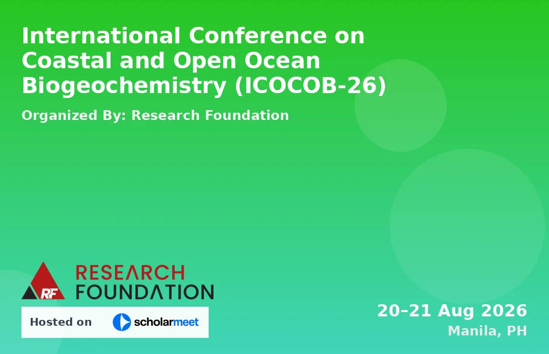 International Conference on Coastal and Open Ocean Biogeochemistry (ICOCOB-26)