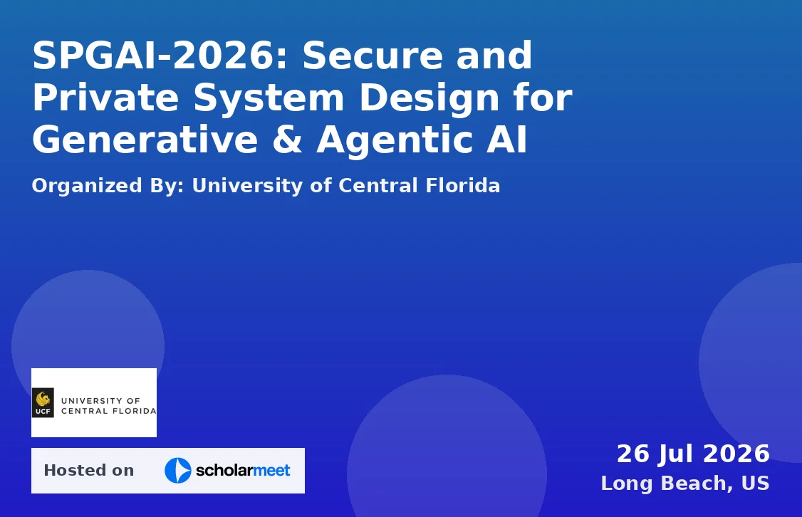 SPGAI-2026: Secure and Private System Design for Generative & Agentic AI