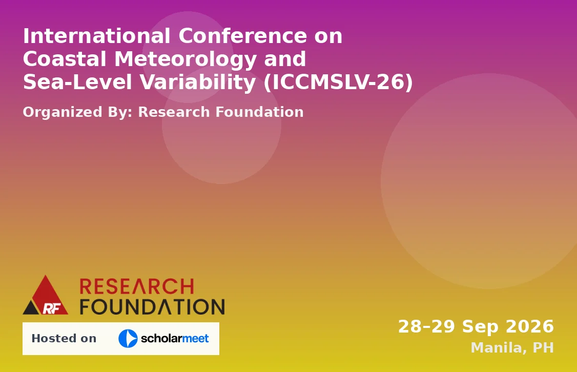 International Conference on Coastal Meteorology and Sea-Level Variability (ICCMSLV-26)