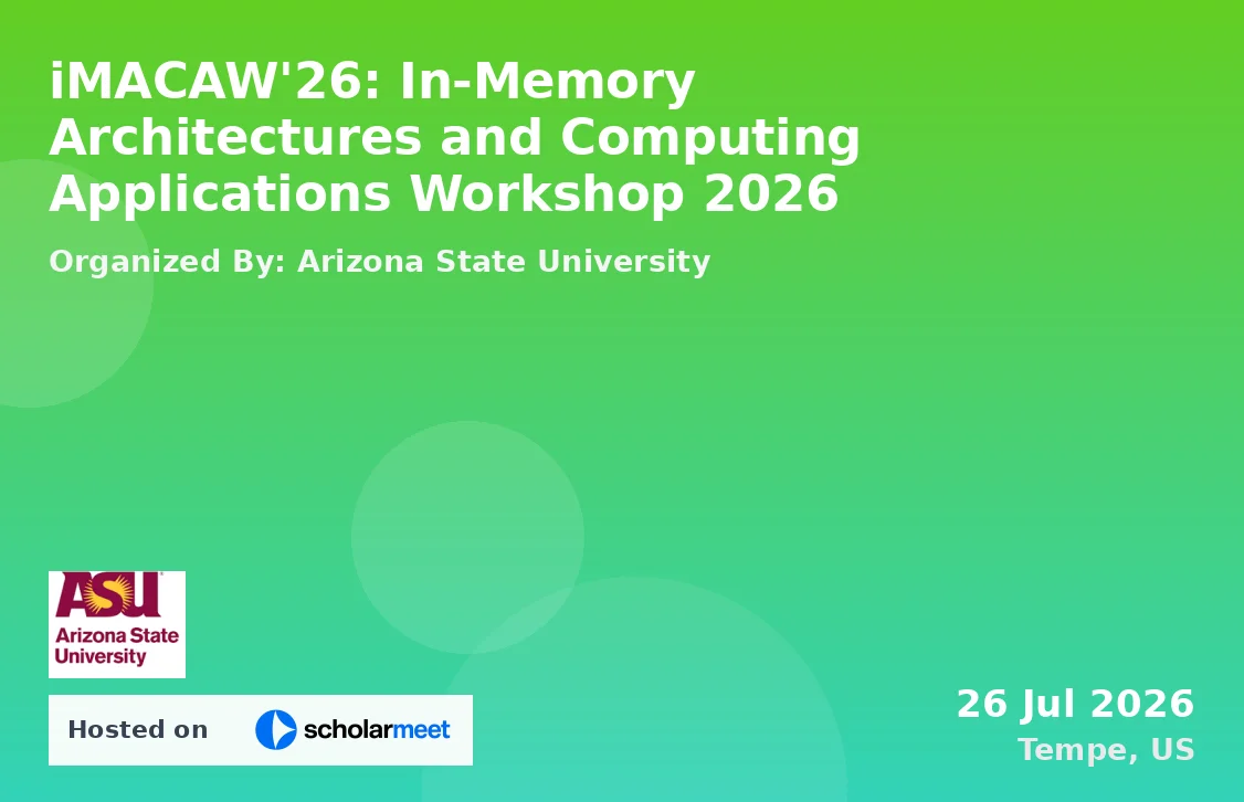 iMACAW'26: In-Memory Architectures and Computing Applications Workshop 2026