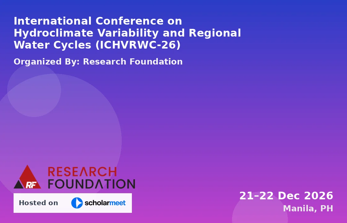 International Conference on Hydroclimate Variability and Regional Water Cycles (ICHVRWC-26)