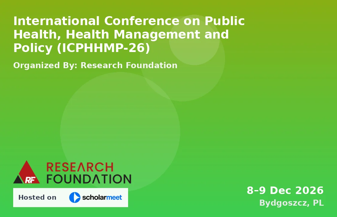 International Conference on Public Health, Health Management and Policy (ICPHHMP-26)