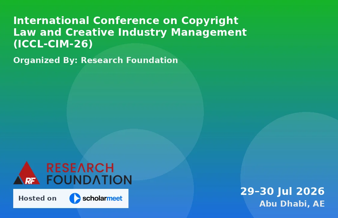 International Conference on Copyright Law and Creative Industry Management (ICCL-CIM-26)
