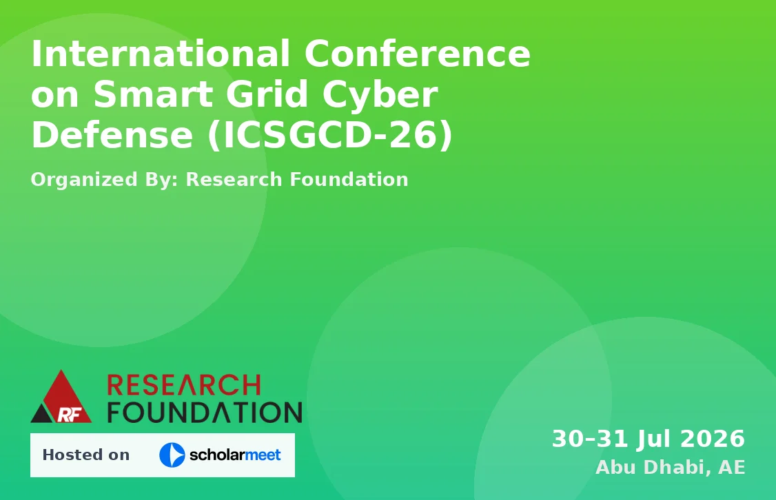 International Conference on Smart Grid Cyber Defense (ICSGCD-26)