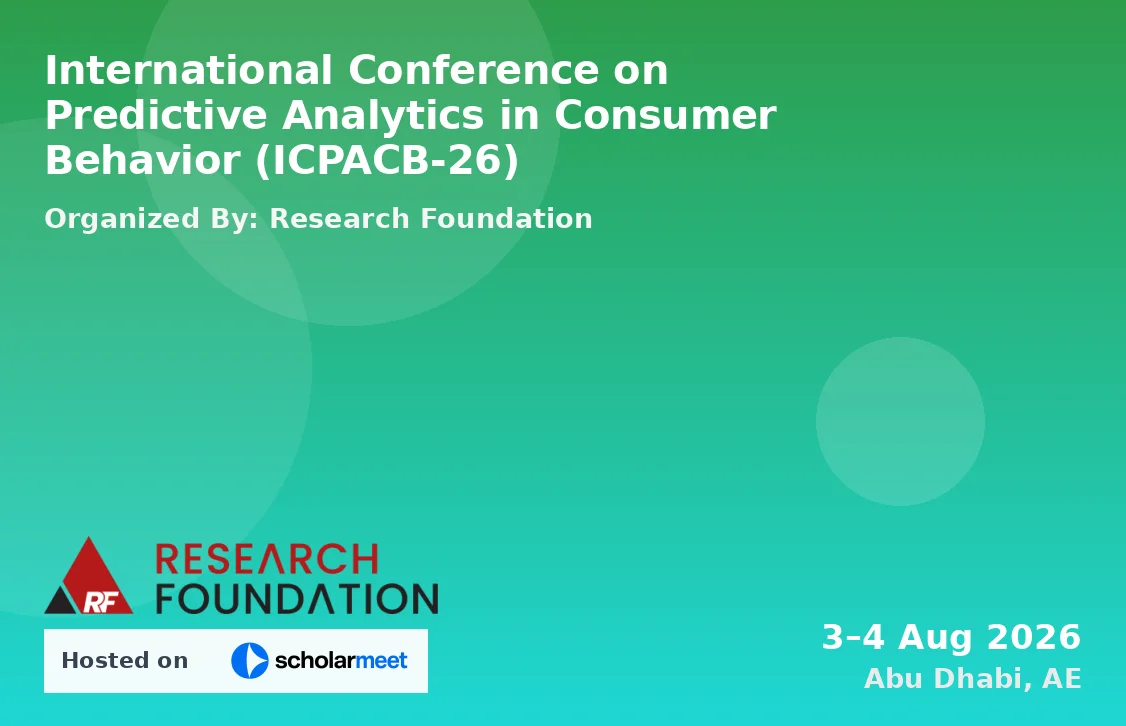 International Conference on Predictive Analytics in Consumer Behavior (ICPACB-26)