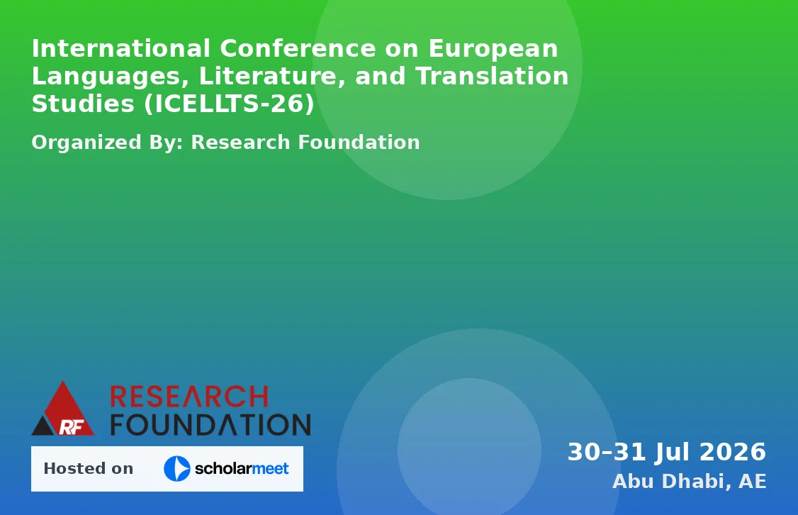 International Conference on European Languages, Literature, and Translation Studies (ICELLTS-26)