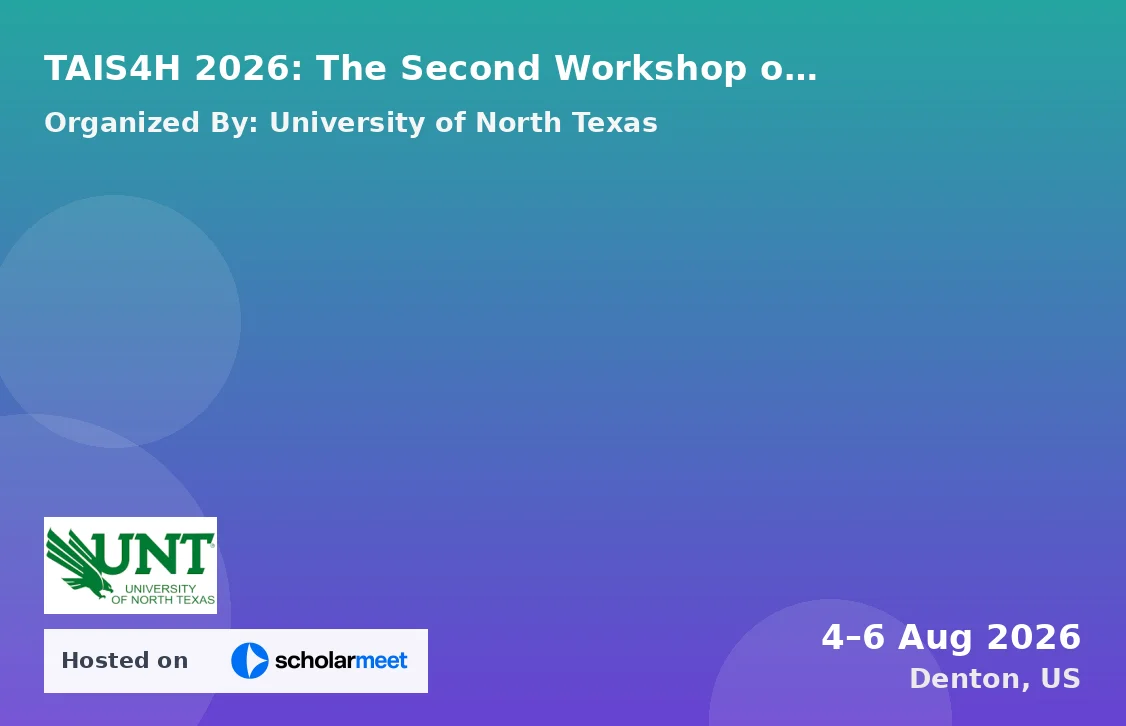 TAIS4H 2026: The Second Workshop on Data Quality Aware, High-Performance, and Trustworthy AI Systems for Healthcare