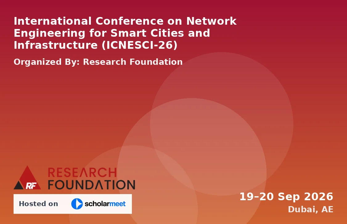 International Conference on Network Engineering for Smart Cities and Infrastructure (ICNESCI-26)
