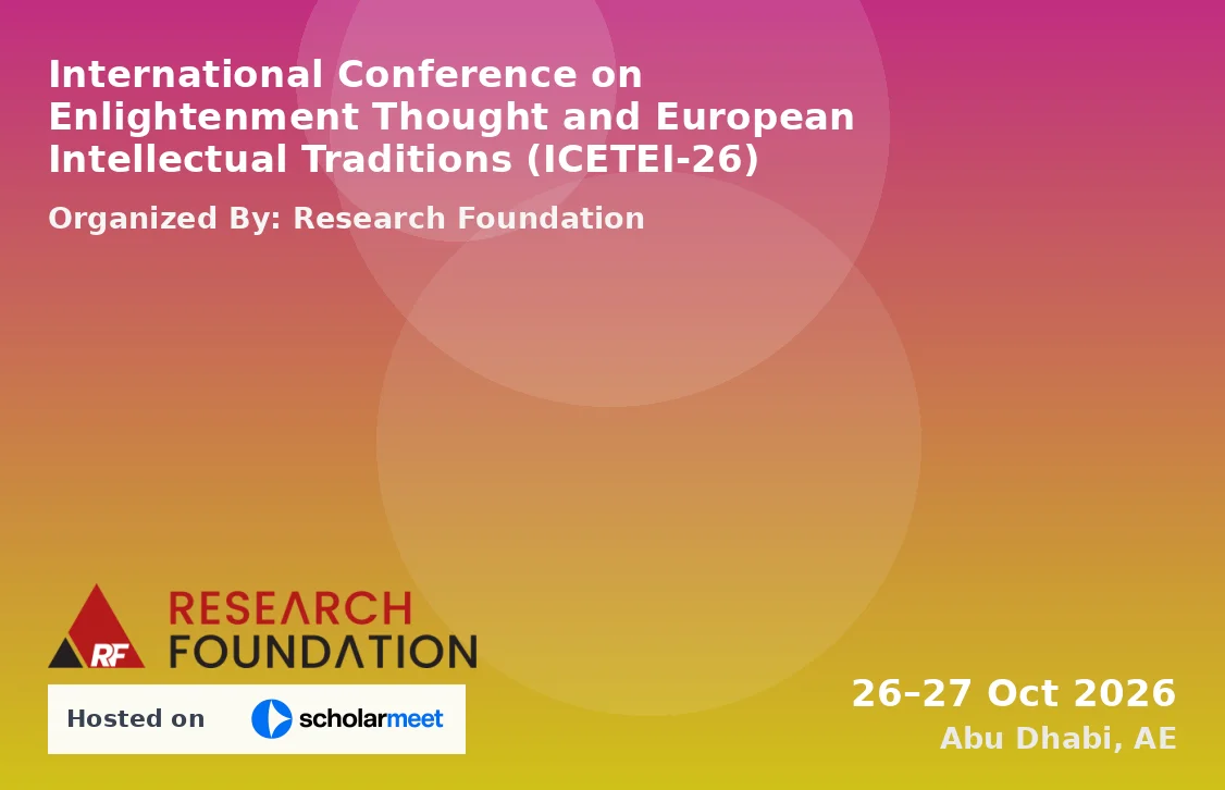 International Conference on Enlightenment Thought and European Intellectual Traditions (ICETEI-26)