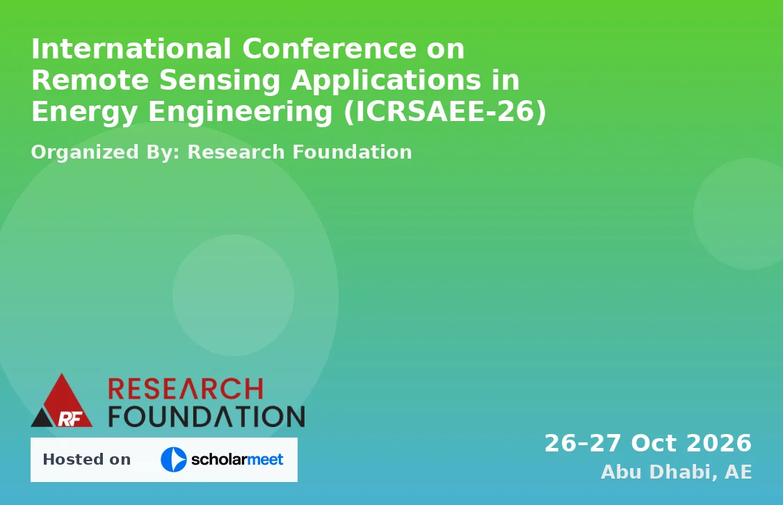 International Conference on Remote Sensing Applications in Energy Engineering (ICRSAEE-26)