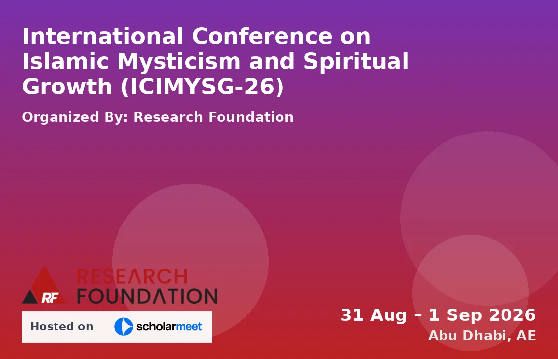 International Conference on Islamic Mysticism and Spiritual Growth (ICIMYSG-26)