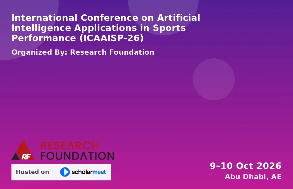 International Conference on Artificial Intelligence Applications in Sports Performance (ICAAISP-26)