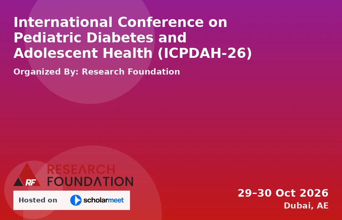 International Conference on Pediatric Diabetes and Adolescent Health (ICPDAH-26)