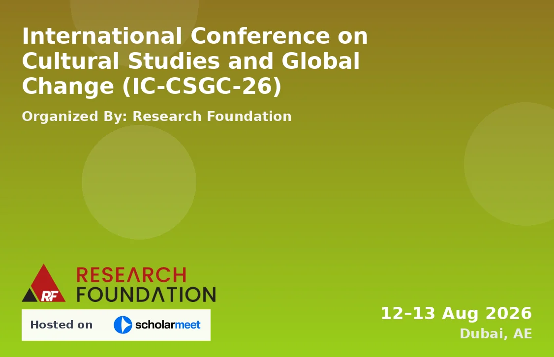 International Conference on Cultural Studies and Global Change (IC-CSGC-26)