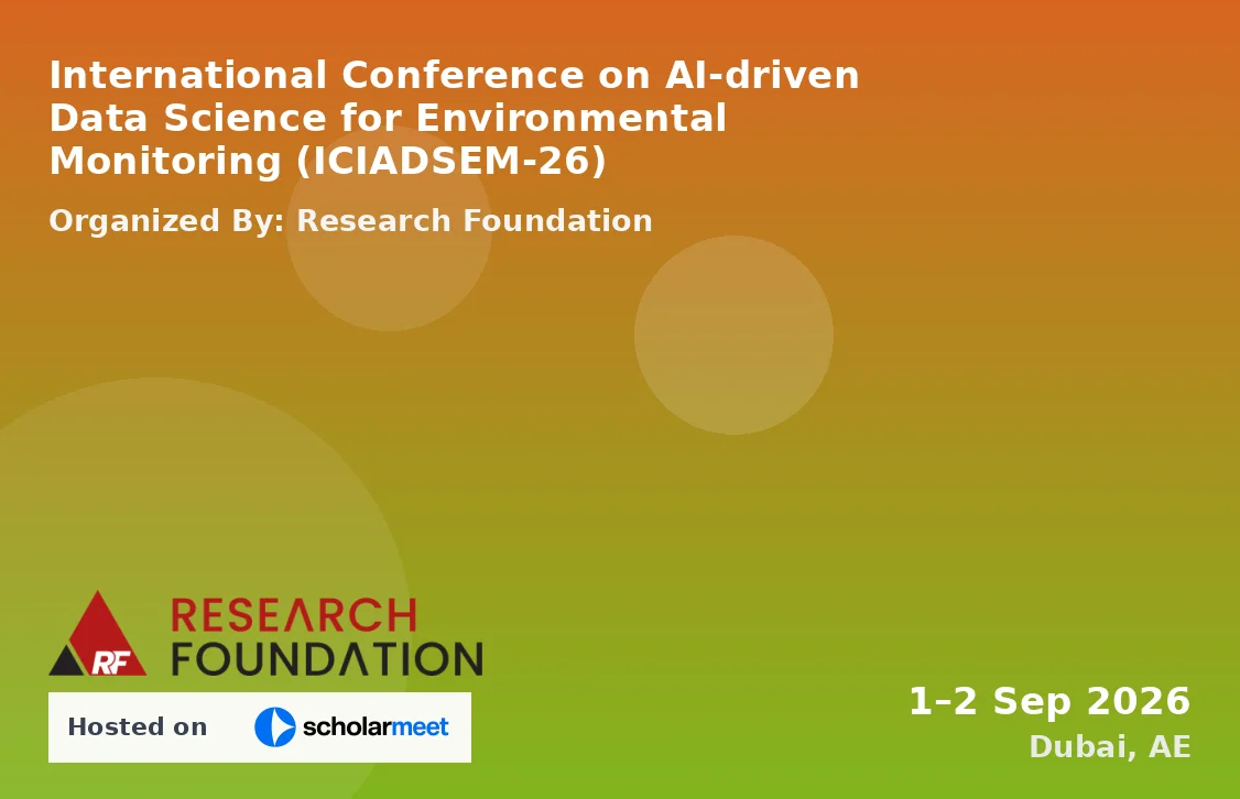 International Conference on AI-driven Data Science for Environmental Monitoring (ICIADSEM-26)