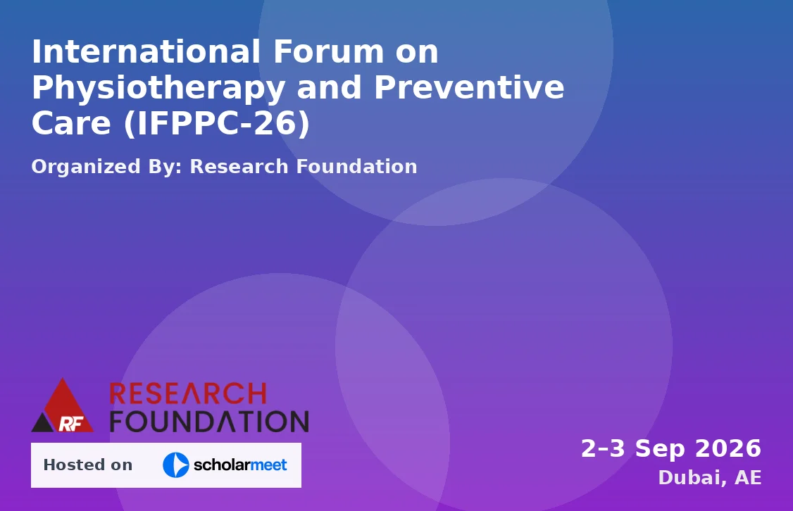 International Forum on Physiotherapy and Preventive Care (IFPPC-26)