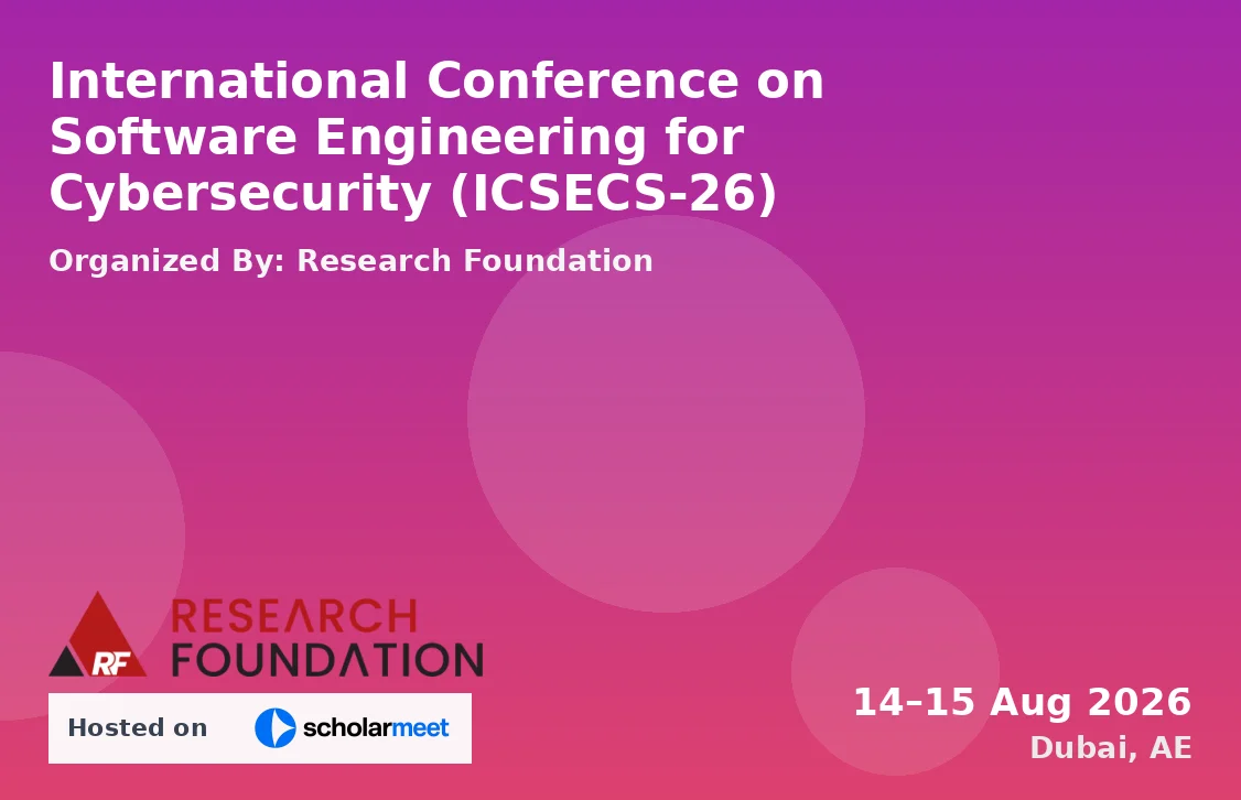 International Conference on Software Engineering for Cybersecurity (ICSECS-26)