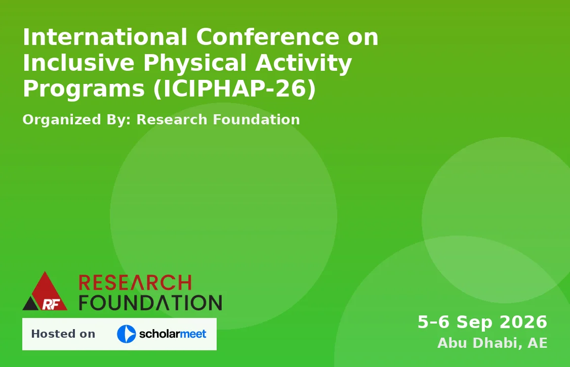 International Conference on Inclusive Physical Activity Programs (ICIPHAP-26)